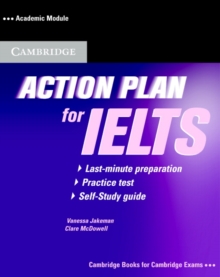 Image for Action plan for IELTS  : last-minute preparation, practice test, self-study guide: Academic module
