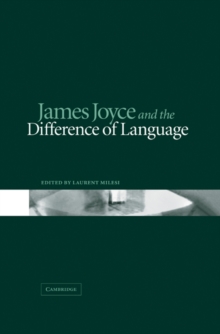 James Joyce and the Difference of Language