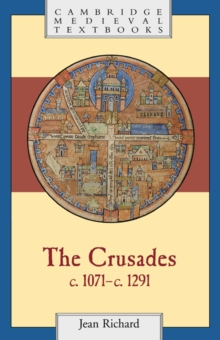 Crusades, c.1071-c.1291
