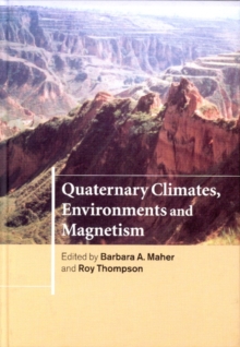 Image for Quaternary Climates, Environments and Magnetism