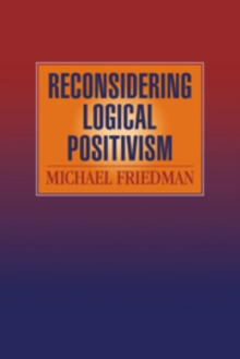 Image for Reconsidering Logical Positivism