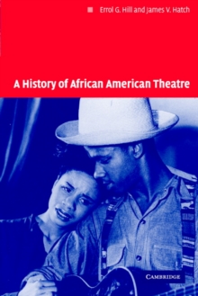 Image for A History of African American Theatre