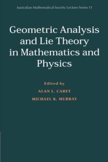 Image for Geometric analysis and lie theory in mathematics and physics