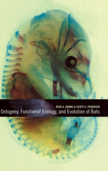 Image for Ontogeny, Functional Ecology, and Evolution of Bats