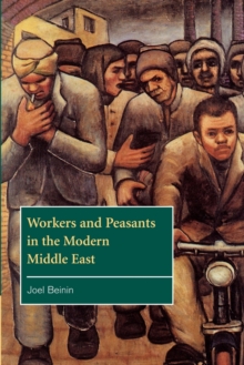 Image for Workers and Peasants in the Modern Middle East