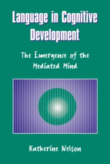 Language in Cognitive Development