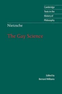 Nietzsche: The Gay Science