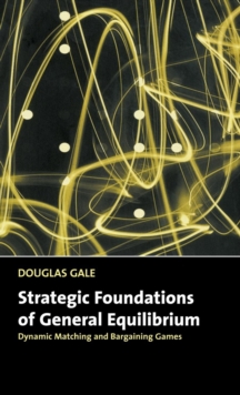 Strategic Foundations of General Equilibrium