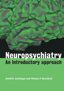 Image for Neuropsychiatry: An Introductory Approach