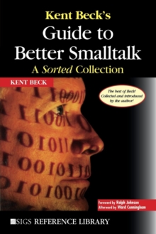 Image for Kent Beck's Guide to Better Smalltalk