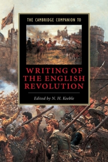 Cambridge Companion to Writing of the English Revolution