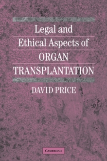 Image for Legal and Ethical Aspects of Organ Transplantation