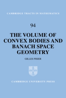 Volume of Convex Bodies and Banach Space Geometry
