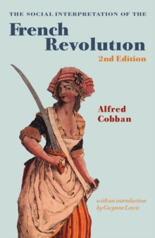 Image for The social interpretation of the French Revolution