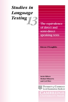 Image for The Equivalence of Direct and Semi-Direct Speaking Tests