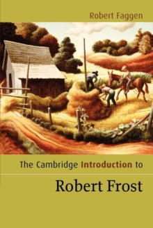 Cambridge Introduction to Robert Frost