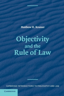 Objectivity and the Rule of Law
