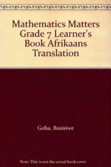 Image for Mathematics Matters Grade 7 Learner's Book Afrikaans Translation