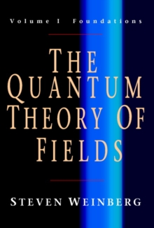 Quantum Theory of Fields 3 Volume Paperback Set