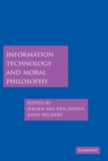 Image for Information Technology and Moral Philosophy