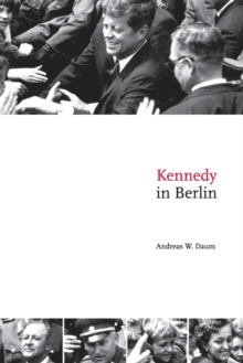 Image for Kennedy in Berlin