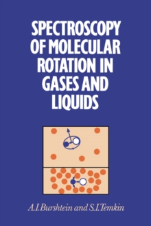 Spectroscopy of Molecular Rotation in Gases and Liquids
