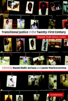 Transitional Justice in the Twenty-First Century