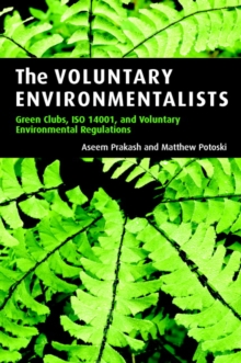 Voluntary Environmentalists
