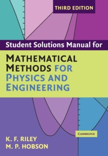 Image for Student Solution Manual for Mathematical Methods for Physics and Engineering Third Edition