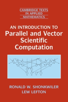 Introduction to Parallel and Vector Scientific Computation