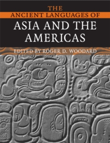 Ancient Languages of Asia and the Americas