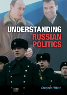 Image for Understanding Russian politics
