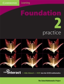 Image for SMP GCSE Interact 2-tierFoundation 2 practice for AQA, Edexcel and OCR two-tier GCSE mathematics