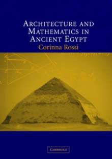 Architecture and Mathematics in Ancient Egypt
