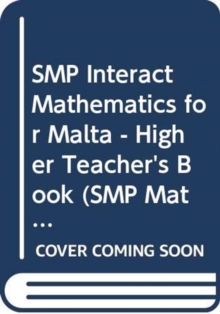 Image for SMP Interact Mathematics for Malta - Higher Teacher's Book