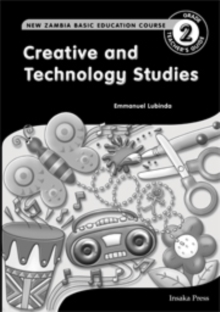 Image for Creative and Technology Studies for Zambia Basic Education Grade 2 Teacher's Guide