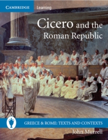 Image for Cicero and the Roman Republic