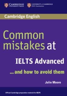 Common Mistakes at IELTS Advanced - Moore, Julie