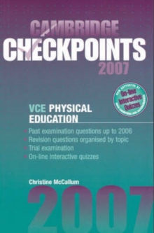 Image for Cambridge Checkpoints VCE Physical Education Units 3 and 4 2007
