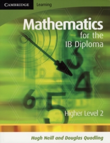 Mathematics for the IB Diploma Higher Level 2