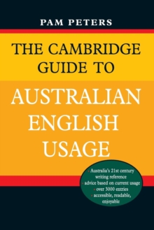 Cambridge Guide to Australian English Usage