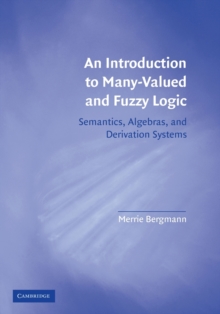 Introduction to Many-Valued and Fuzzy Logic