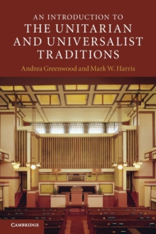 Introduction to the Unitarian and Universalist Traditions