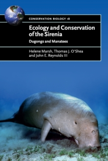 Image for Ecology and conservation of the Sirenia  : dugongs and manatees