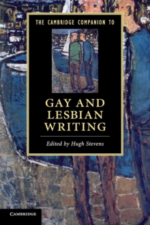 The Cambridge Companion to Gay and Lesbian Writing