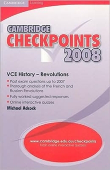 Cambridge Checkpoints VCE History - Revolutions 2008