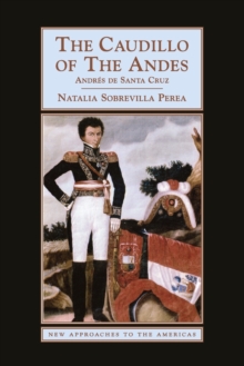 Caudillo of the Andes
