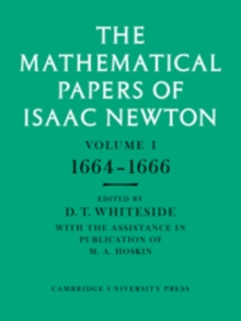 Mathematical Papers of Isaac Newton 8 Volume Paperback Set