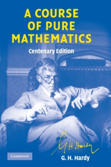 Image for A Course of Pure Mathematics Centenary edition
