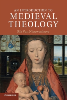 Image for An introduction to medieval theology